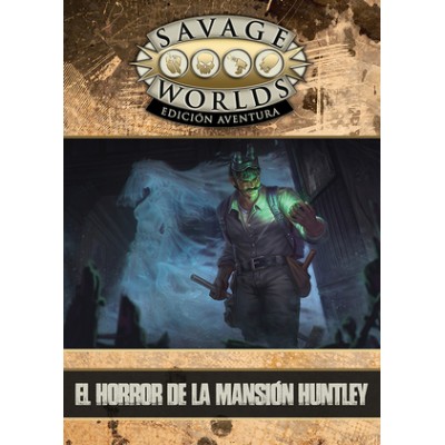 savage-worlds---el-horror-de-la-mansion-huntley