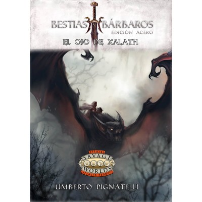 savage-worlds---bestias-y-barbaros---el-ojo-de-xalath