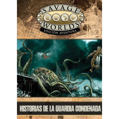 savage-worlds---historias-de-la-guardia-condenada