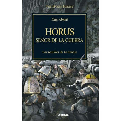 the-horus-heresy-01.-horus,-senor-de-la-guerra