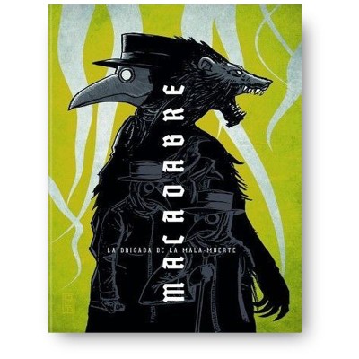 macadabre---la-brigada-de-la-mala-muerte