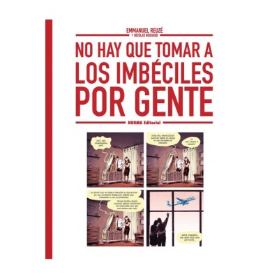 no-hay-que-tomar-a-los-imbeciles-por-gente