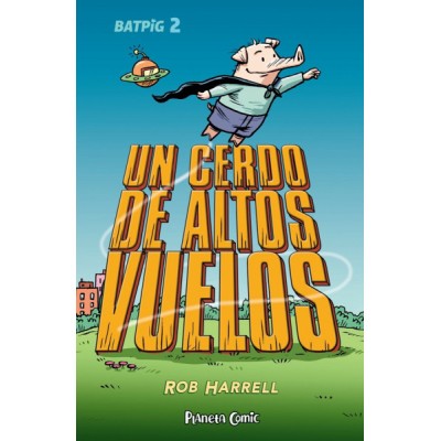 batpig-02-un-cerdo-de-altos-vuelos