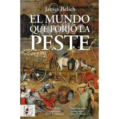el-mundo-que-forjo-la-peste