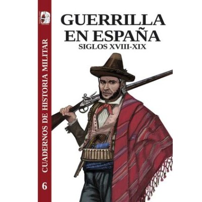 cuadernos-de-historia-militar-06.-guerrilla-en-espana