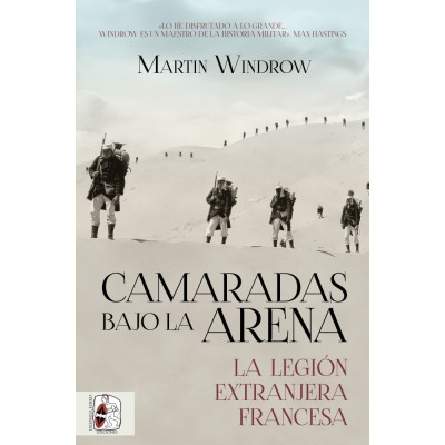 camaradas-bajo-la-arena.-la-legion-extranjera-francesa
