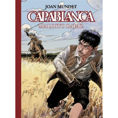 capablanca-vol.-3-de-14:-maldito-rapaz-(edicion-en-castellano)