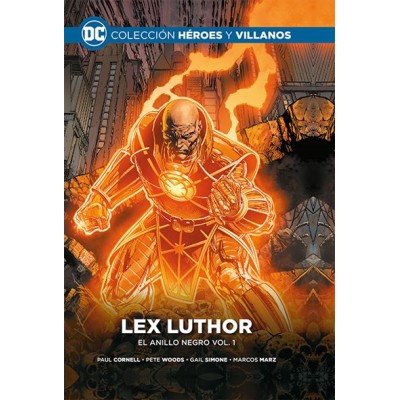 colec-heroes-y-villanos-vol.-51-–-lex-luthor:-el-anillo-negro-vol.-1