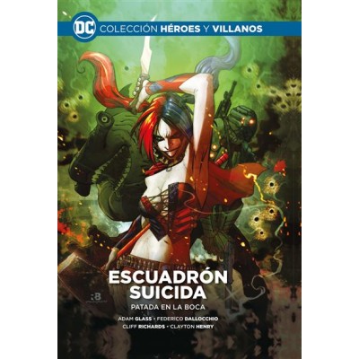 colec-heroes-y-villanos-vol.-58-–-escuadron-suicida:-patada-en-la-boca
