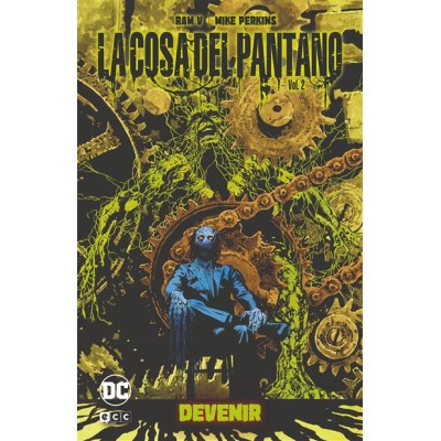 la-cosa-del-pantano:-devenir-vol.-2-de-2-(universo-oscuro)