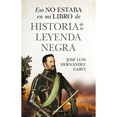 eso-no-estaba-en-mi-libro-de-la-leyenda-negra