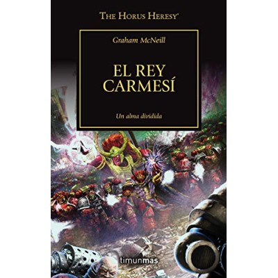 the-horus-heresy-44.-el-rey-carmesi